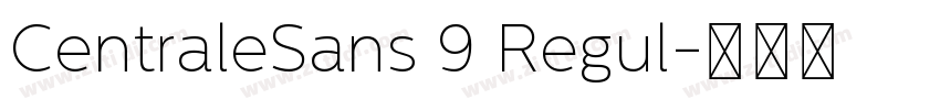 CentraleSans 9 Regul字体转换